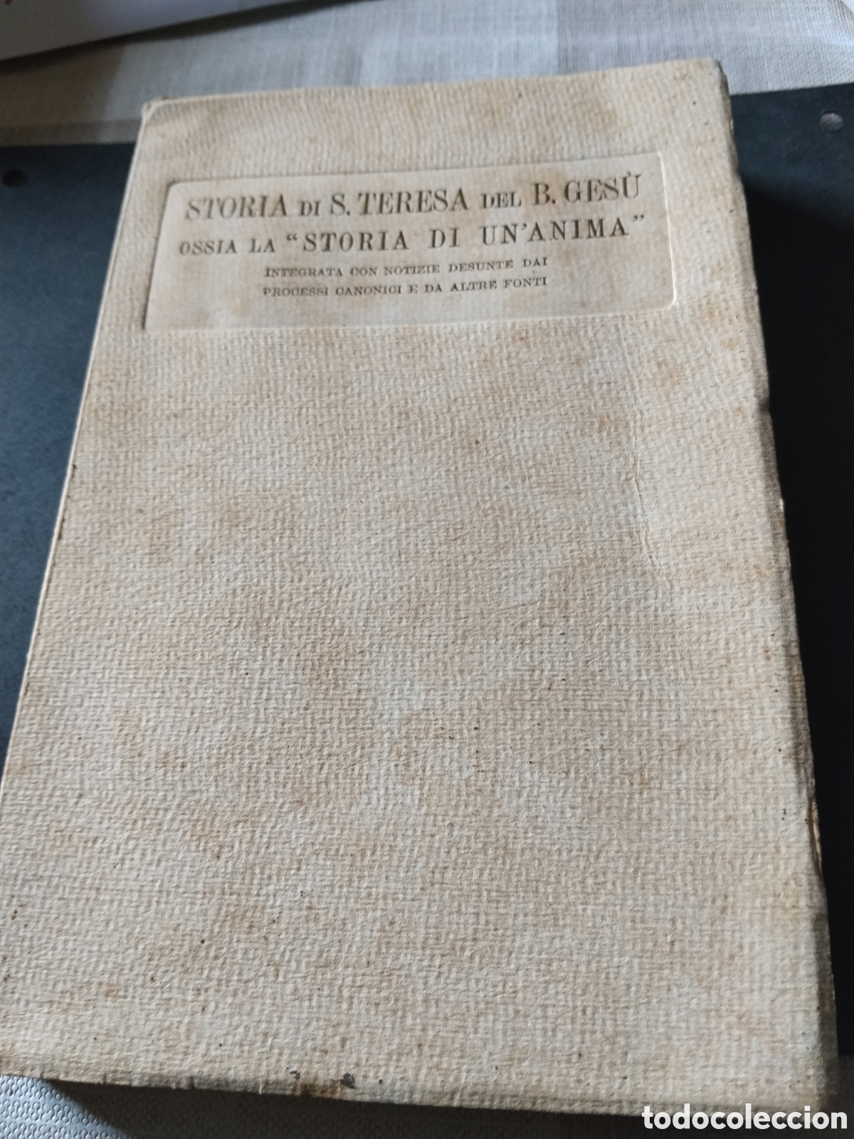 Libros antiguos: Libro religioso antiguo 1925 Historia de Santa Teresa del Ni&ntilde;o Jes&uacute;s