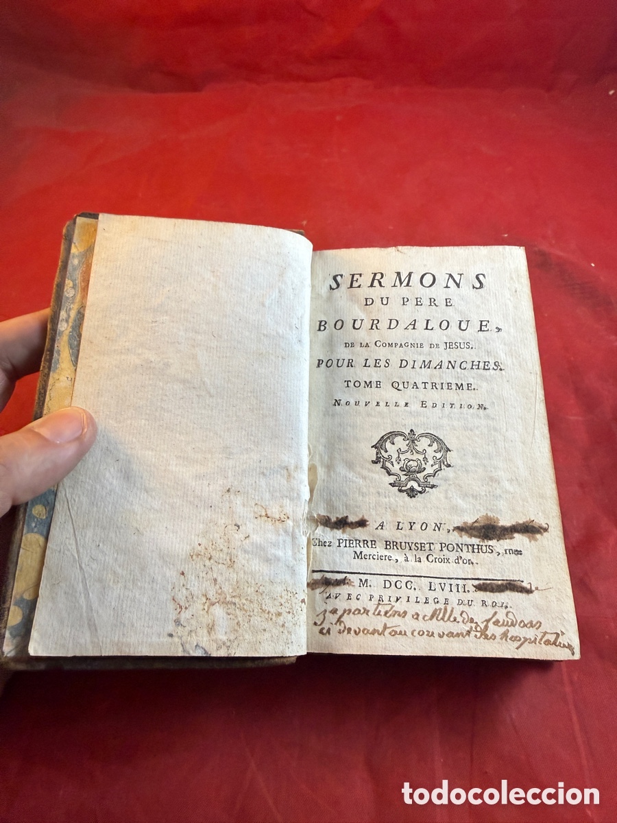 Libros antiguos: Sermones del padre Bourdaloue &ndash; Lyon, 1758 &ndash; Tomo IV &ndash; Encuadernaci&oacute;n en piel con dorados