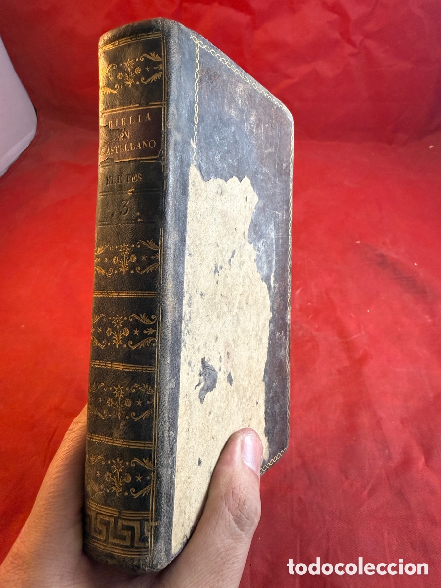 Libros antiguos: Biblia de Felipe Sc&iacute;o &ndash; Ep&iacute;stolas de San Pablo &ndash; Madrid, 1797 &ndash; Tomo III del Nuevo Testamento