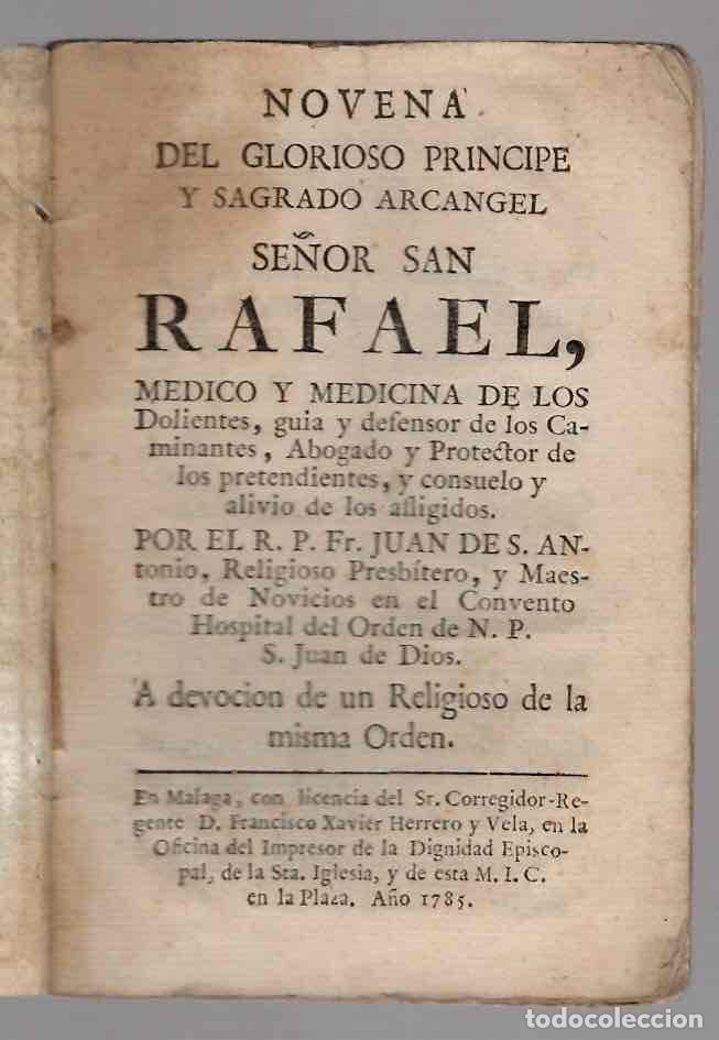 Libros antiguos: NOVENA DEL GLORIOSO PRINCIPE Y SAGRADO ARCANGEL SE&Ntilde;OR SAN RAFAEL. MALAGA, 1781