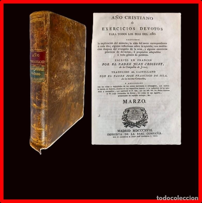 Libros antiguos: A&ntilde;o 1818 Libro Antiguo A&ntilde;o Cristiano Juan Croisset Imprenta Real Compa&ntilde;&iacute;a