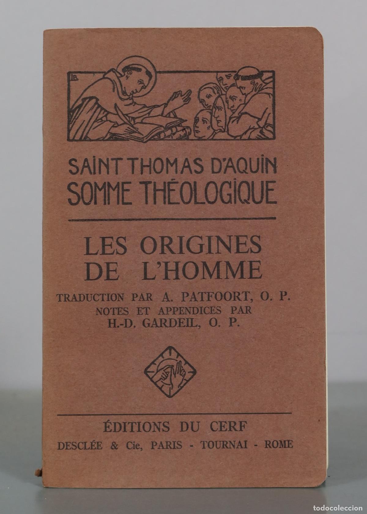 Libros antiguos: Saint Thomas D'Aquin - Somme Th&eacute;ologique - Les Origines de l'Homme - A. Patfoort, H.-D. Gardeil -