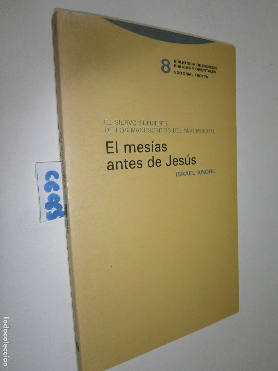 Libros antiguos: EL MESIAS ANTES DE JESUS