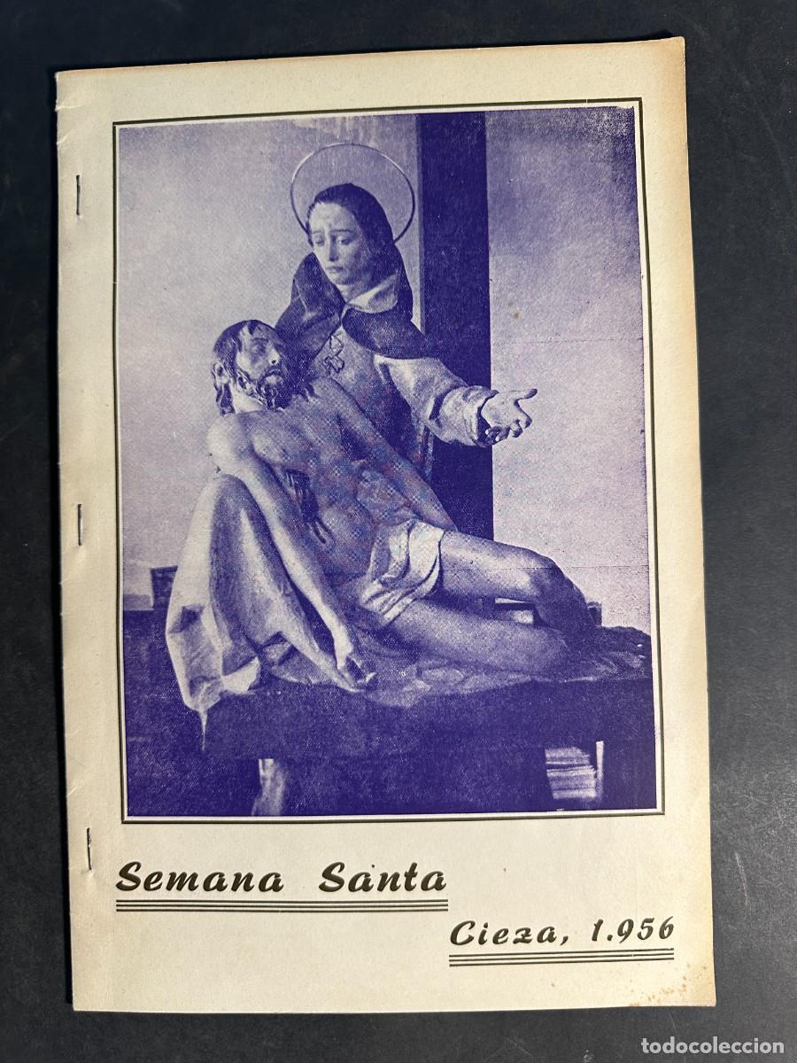 Libros antiguos: Programa Oficial de Semana Santa - Cieza 1956 - Murcia
