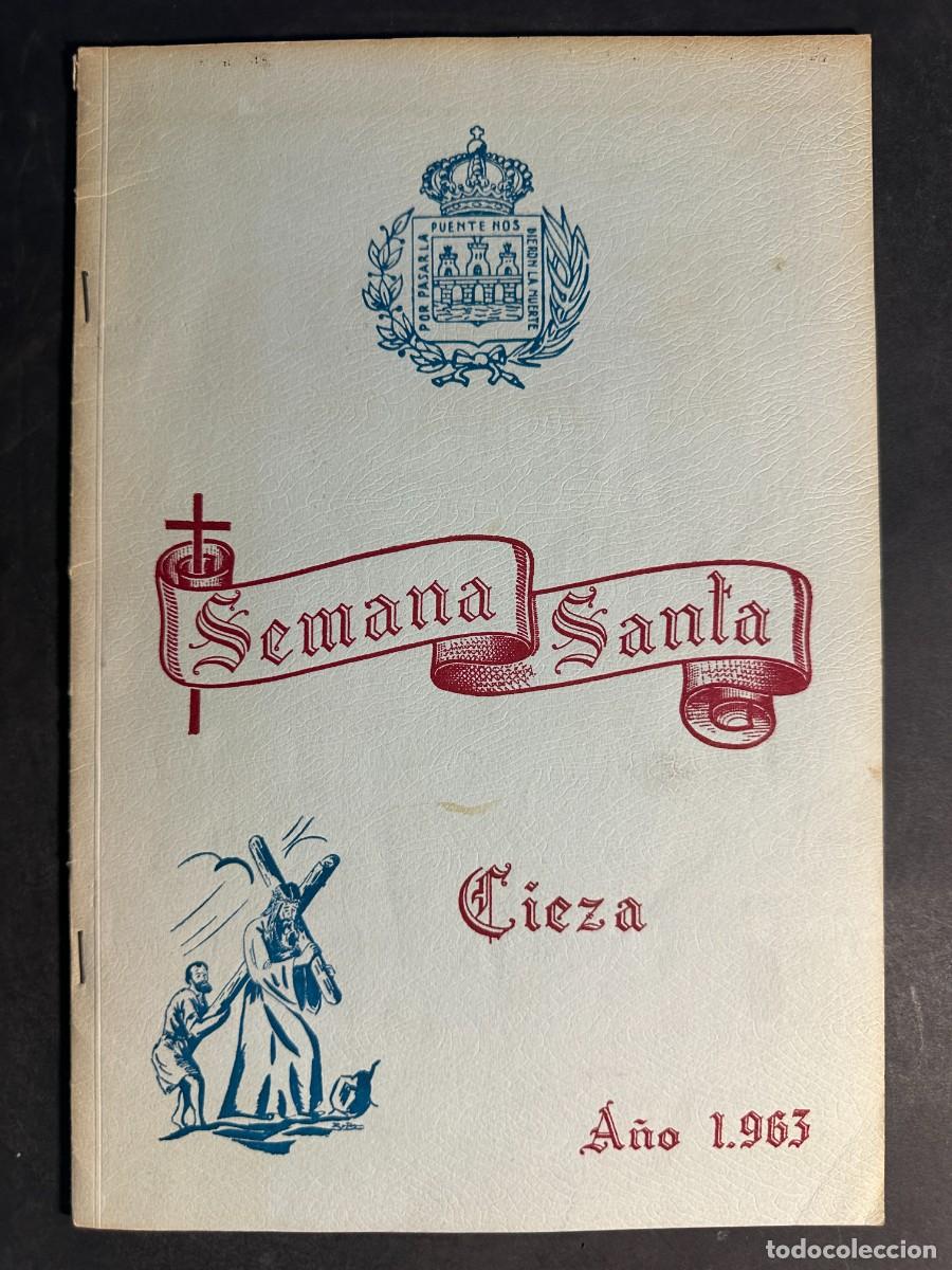Libros antiguos: Programa Oficial de Semana Santa - Cieza 1963 - Murcia