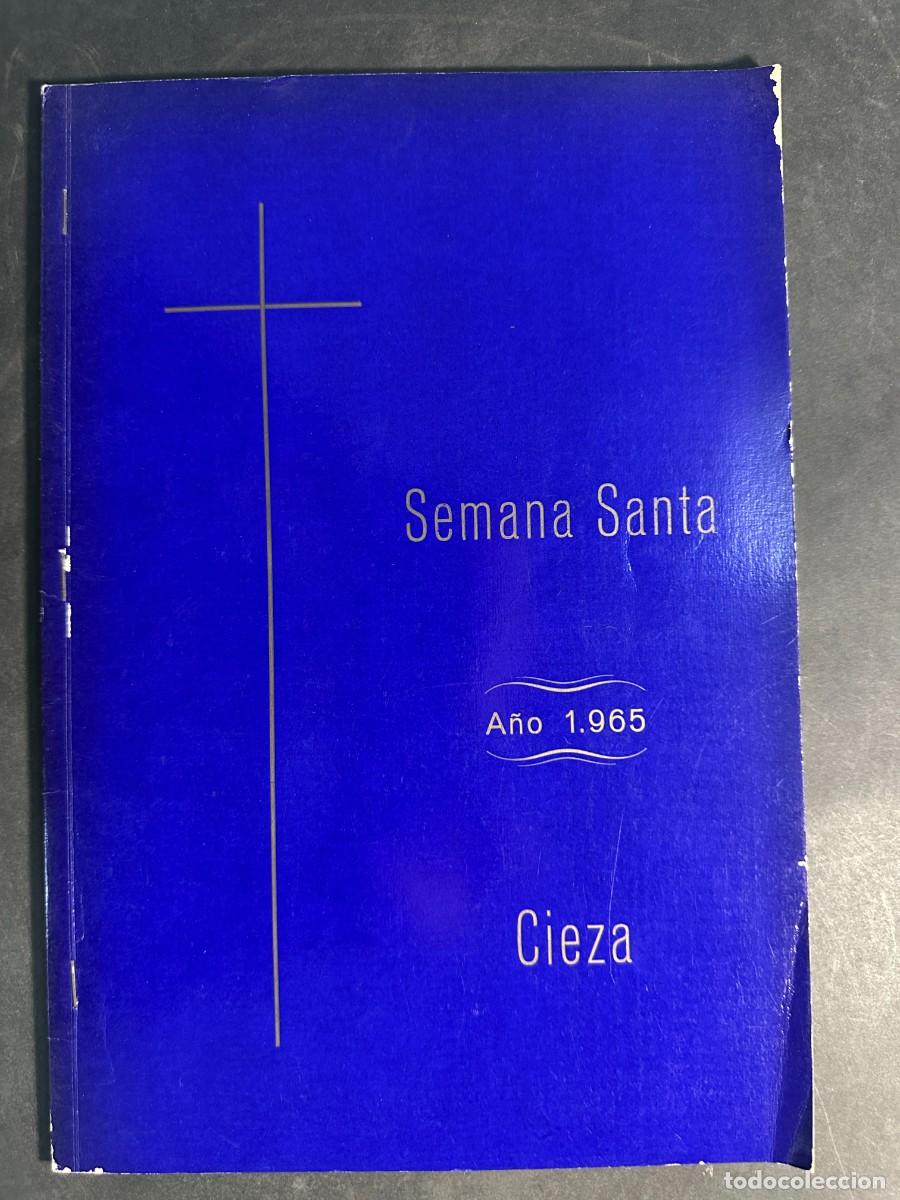 Libros antiguos: Programa Oficial de Semana Santa - Cieza 1965 - Murcia