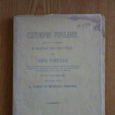 Libros antiguos: COSTUMBRES POPULARES. COLECCIÓN DE CUADROS TOMADOS DEL NATURAL POR... TARTILAN (SOFÍA). Lote 24086581