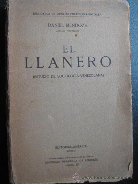 Libros antiguos: EL LLANERO. MENDOZA, Daniel. - Foto 1