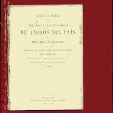 Libros antiguos: SESION PUBLICA REAL SOCIEDAD ECONOMICA DE AMIGOS DEL PAIS PROVINCIA GRANADA 1865...N. Lote 37095622