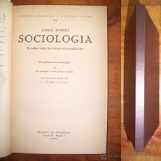 Libros antiguos: SIMMEL, JORGE. SOCIOLOGÍA : ESTUDIOS SOBRE LAS FORMAS DE SOCIALIZACIÓN