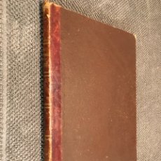 Libros antiguos: LAS TARDES DE LA GRANJA, O LAS LECCIONES DEL PADRE (A.1861)