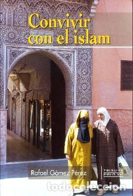 Libros antiguos: CONVIVIR CON EL ISLAM. S-079 - Foto 1