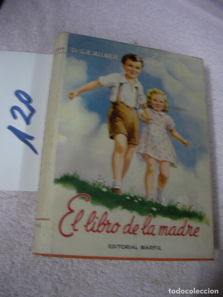 Libros antiguos: ANTIGUO LIBRO - EL LIBRO DE LA MADRE - Foto 1