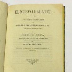 Libros antiguos: AÑO 1866 - CORTADA, JUAN (TRAD.) Y GIOJA, MERCHOR. EL NUEVO GALATEO. TRATADO COMPLETO DE CORTESANÍA