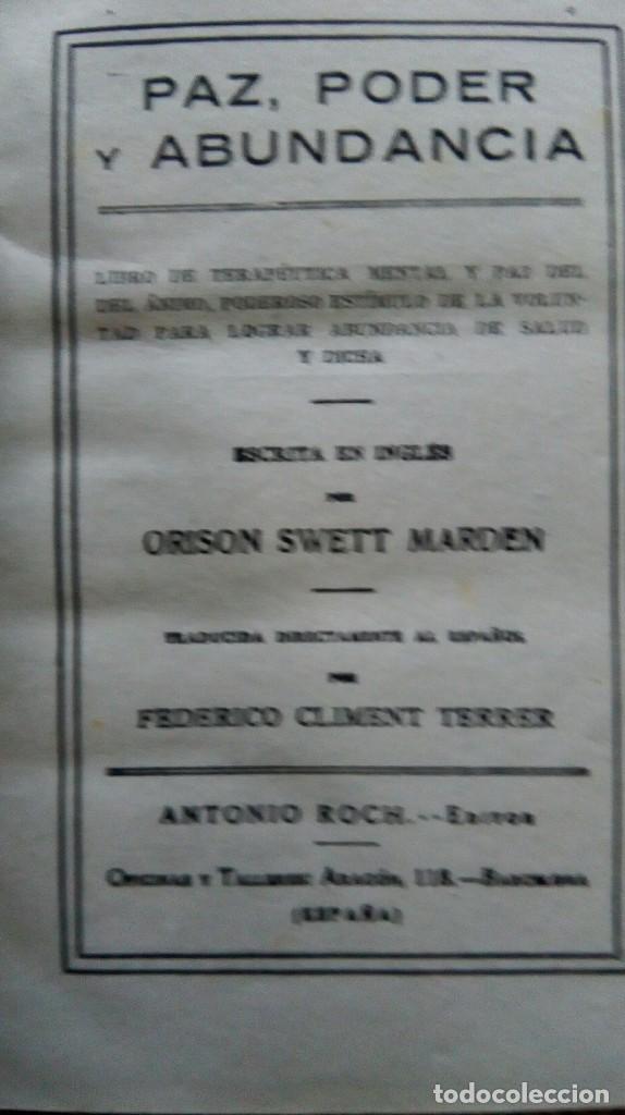 Libros antiguos: libro antiguo paz poder y abundancia 1917 - Foto 6