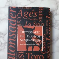 Libri antichi: DICCIONARIO DE TÉRMINOS SANJUANEROS. SORIA. J. A. MARTÍN DE MARCO. C-3