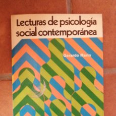 Libros antiguos: LECTURAS DE PSICOLOGÍA SOCIAL CONTEMPORÁNEA. GERARDO MARTÍN. TRILLAS 1976. IN 4 RÚSTICA ILUSTRADA. 1