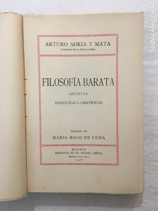 Libros antiguos: Arturo Soria y Mata. Filosofía Barata. Apuntes Sociológico-Científicos. Madrid, 1926. - Foto 2 - 285976273