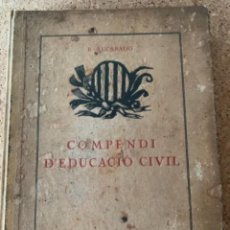 Libros antiguos: COMPENDIO D’EDUCACIÓ CIVIL, R. RUCABADO (CAJ 13). Lote 289883103