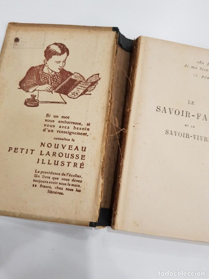Libros antiguos: LE SAVOIR FAIRE. GUIDE PRATIQUE DE LA VIE USUELLE. LIBRAIRIE LAROUSSE. 1890 - Foto 4 - 297109538