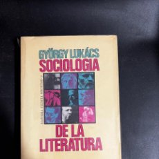 Libros antiguos: SOCIOLOGÍA DE LA LITERATURA. GYÖRGY LUKÀCS. EDICION DE PETER LUDZ. ED. PENÍNSULA. BARCELONA, 1973. Lote 297375323