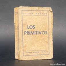 Livres anciens: LOS PRIMITIVOS ESTUDIOS DE ETNOLOGIA COMPARADA - RECLUS, ELIAS - ANTROPOLOGIA. Lote 303923703