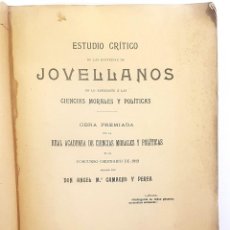 Libros antiguos: ESTUDIO CRITICO DOCTRINAS JOVELLANOS. ANGEL CAMACHO PEREA. 1913. FIRMADO A PEDRO RODRIGUEZ BORBOLLA. Lote 348514118