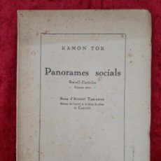 Libri antichi: L-2934. PANORAMES SOCIALS. RAMON TOR. LLIBRERIA VERDAGUER, BARCELONA, 1933.