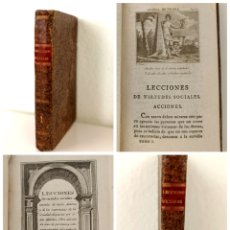 Libros antiguos: LECCIONES DE VIRTUDES SOCIALES. MADRID POR REPULLÉS 1807