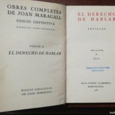 Libros antiguos: EL DERECHO DE HABLAR - 1931 - JOAN MARAGALL - ED. DELS FILLS DE JOAN MARAGALL - APJRB 1127