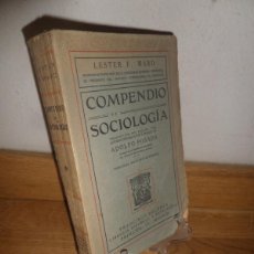 Libros antiguos: COMPENDIO DE SOCIOLOGIA - LESTER F. WARD / TRADUCIDO POR ADOLFO POSADA - DISPONGO DE MAS LIBROS