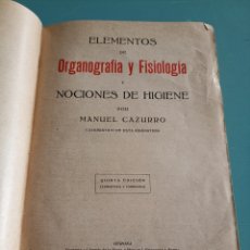 Libros antiguos: ELEMENTOS DE ORGANOGRAFÍA Y FISIOLOGÍA Y NOCIONES DE HIGIENE. Y SU PROGRAMA EN LA UNI. GERONA 1917