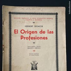 Libros antiguos: EL ORIGEN DE LAS PROFESIONES - HERBERT SPENCER (EDICIONES POPULARES IBERIA)
