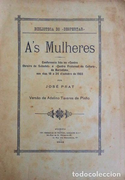 Libros antiguos: PRAT. (Jos&eacute;) - &Aacute;S MULHERES. - Foto 1