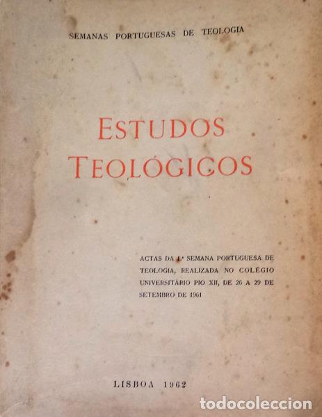 Libros antiguos: ESTUDOS TEOL&Oacute;GICOS. - Foto 1