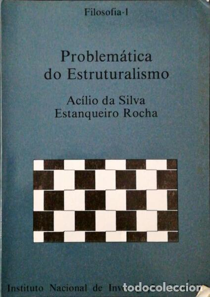 Libros antiguos: SILVA. (Ac&iacute;lio da) e Estanqueiro Rocha. - PROBLEM&Aacute;TICA DO ESTRUTURALISMO. - Foto 1