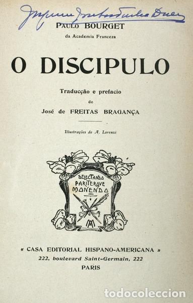 Libros antiguos: BOURGET. (Paulo) - O DISCIPULO. - Foto 1