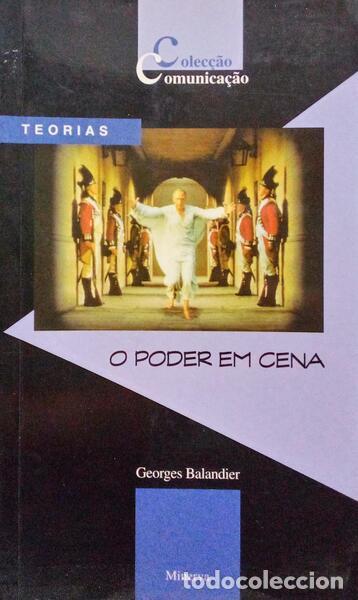 Libros antiguos: BALANDIER. (Georges) - O PODER EM CENA. - Foto 1