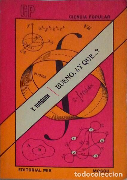 Libros antiguos: JURGUIN. (Ya) - BUENO, Y QUE...? - Foto 1
