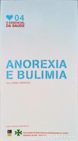 Libros antiguos: BRAND&Atilde;O. (Isabel) - ANOREXIA E BULIMIA. - Foto 1