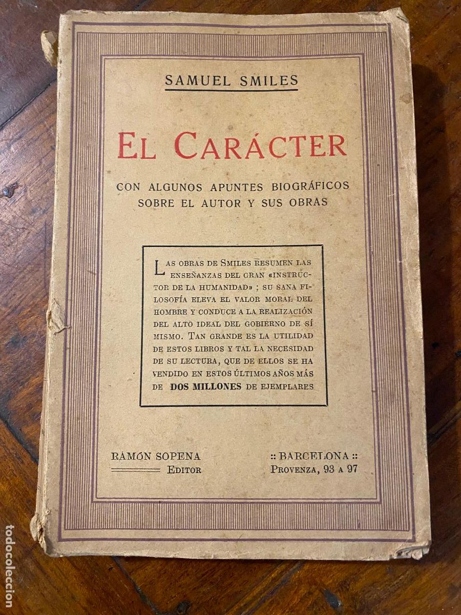 Libros antiguos: SMILES, Samuel. El car&aacute;cter, Sopena 1935