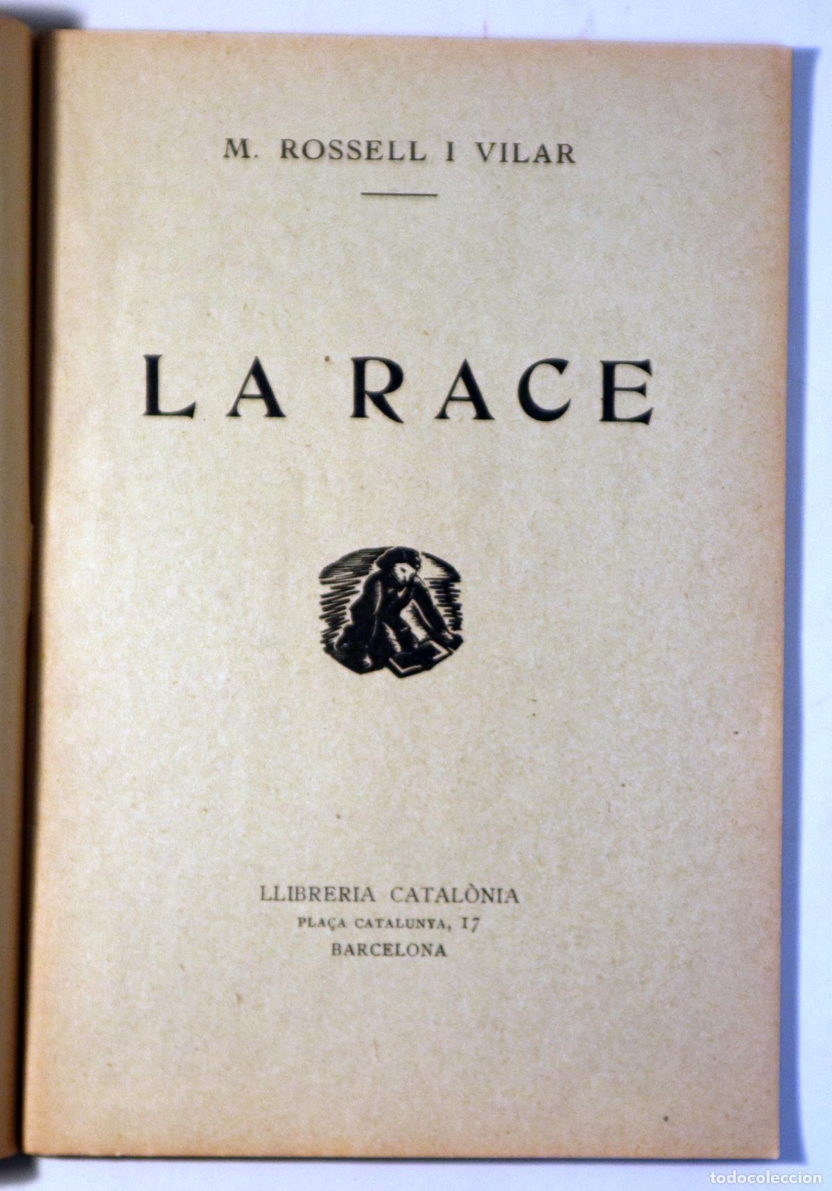 Livres anciens: ROSSELL I VILAR, M. - LA RACE - Barcelona c. 1930 - En fran&ccedil;ais