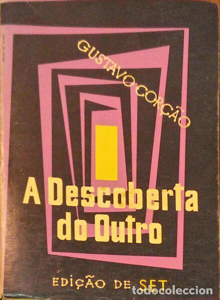 Libros antiguos: COR&Ccedil;&Atilde;O. (Gustavo) - A DESCOBERTA DO OUTRO.