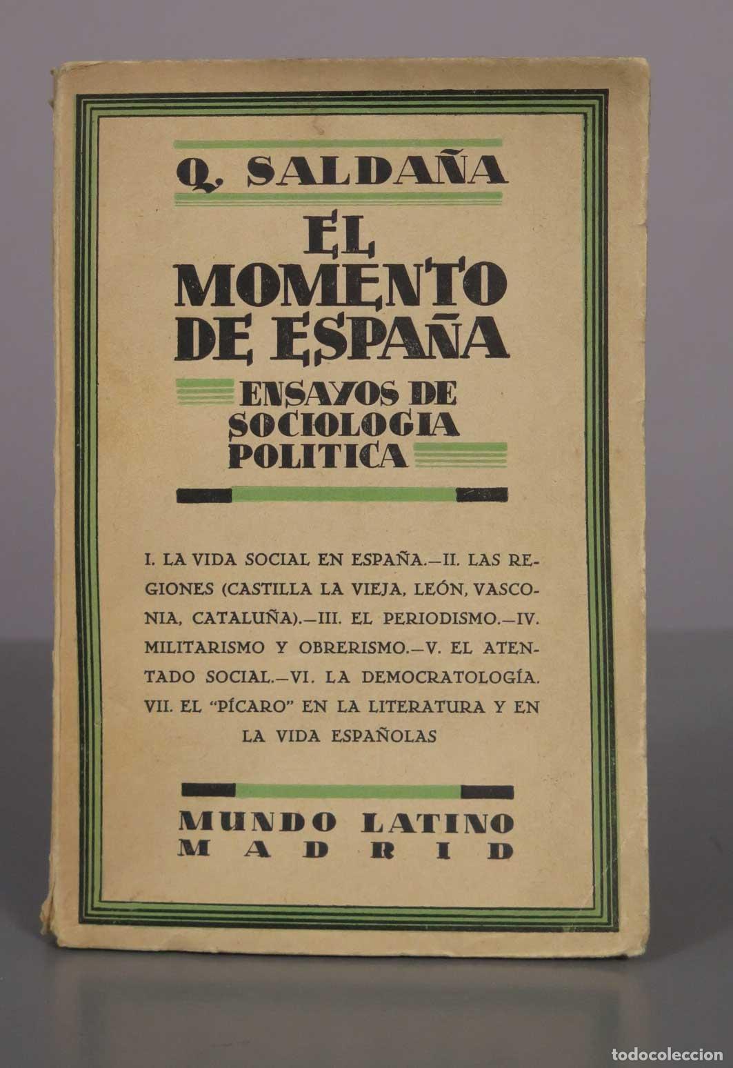 Libros antiguos: El momento de Espa&ntilde;a: Ensayos de sociolog&iacute;a pol&iacute;tica - Quintiliano Salda&ntilde;a - Mundo Latino