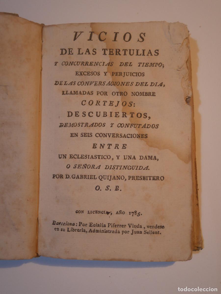 Libros antiguos: Vicios de las tertulias, pergamino, Barcelona 1785