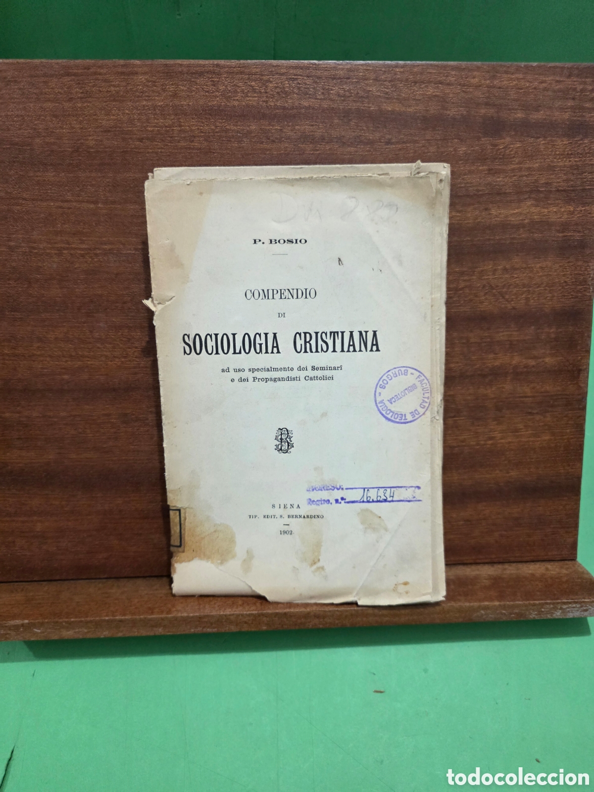 Libros antiguos: ANTIGUO LIBRO...1902...&rdquo;&rdquo;COMPENDIO DE SOCIOLOG&Iacute;A CRISTIANA&rdquo;&rdquo;...P. BOSIO...SIENA ( ITALIA)...