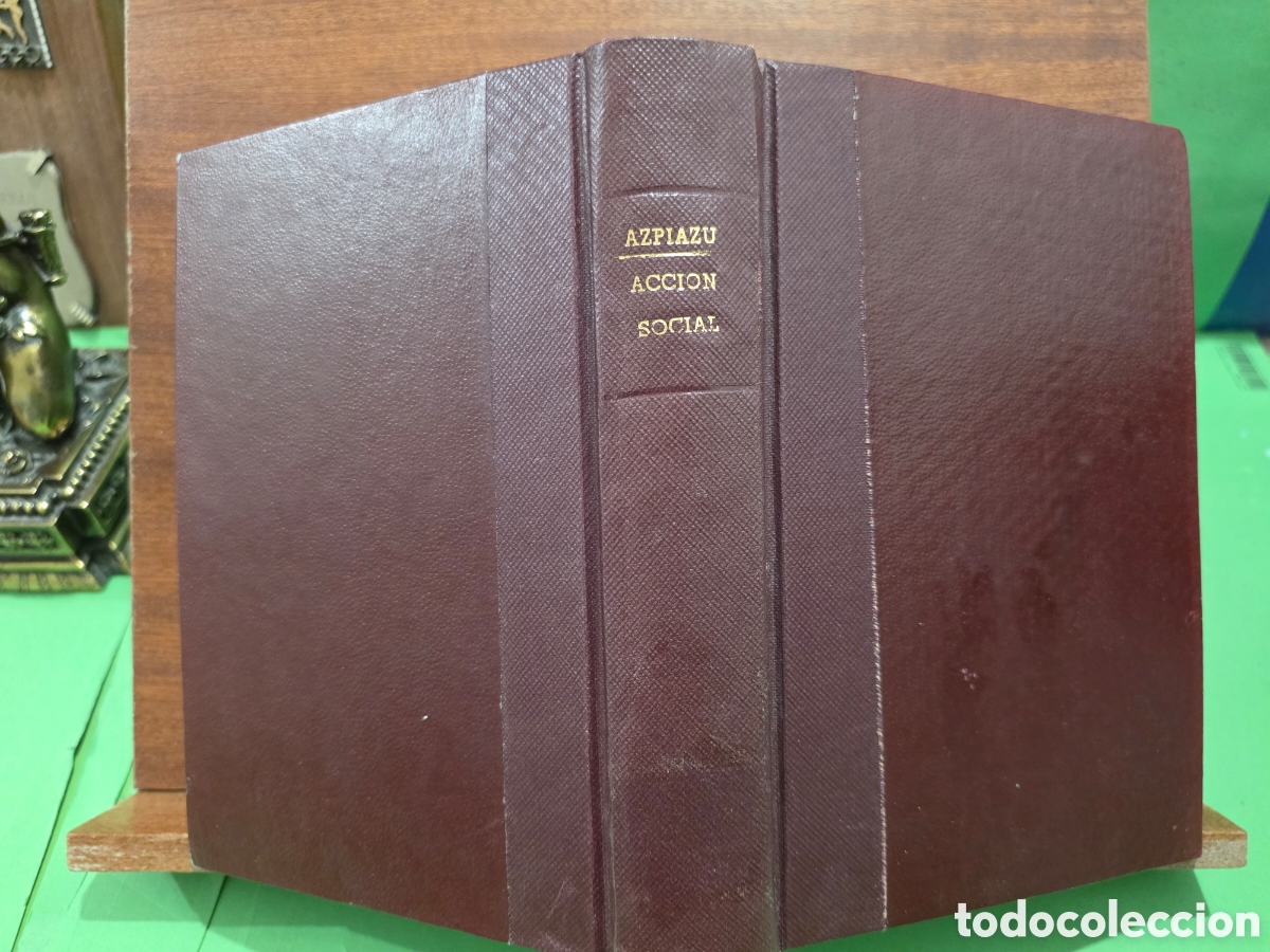 Libros antiguos: ANTIGUO LIBRO...1934...&rdquo;&rdquo;LA ACCI&Oacute;N SOCIAL DEL SACERDOTE&rdquo;&rdquo;...JOAQUIN AZPIAZU...EDITORIAL RAZ&Oacute;N Y FE..