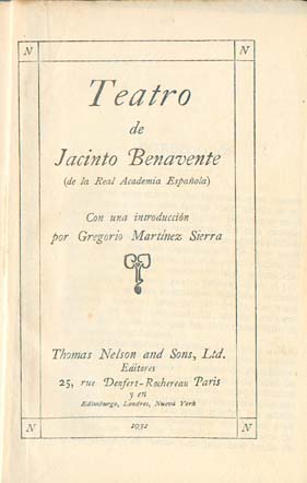 Antiquarische B&uuml;cher: BENAVENTE, Jacinto. Teatro de Jacinto Benavente. Con una introducci&oacute;n de Gregorio Martinez Sierra...