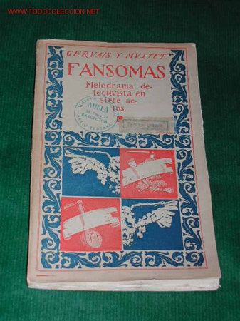 Libri antichi: FANSOMAS. EL LADR&Oacute;N INCOMPRENSIBLE de Gervais y Musset