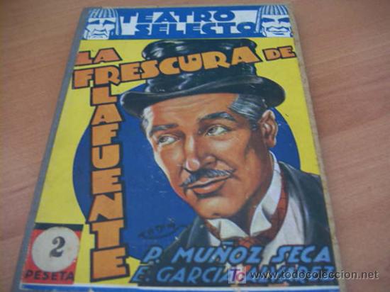 Old books: TEATRO SELECTO.(LA FRESCURA DE LA FUENTE de MU&Ntilde;OZ SEC ) N&ordm; 35 . A&Ntilde;O 1941. (COIB83)
